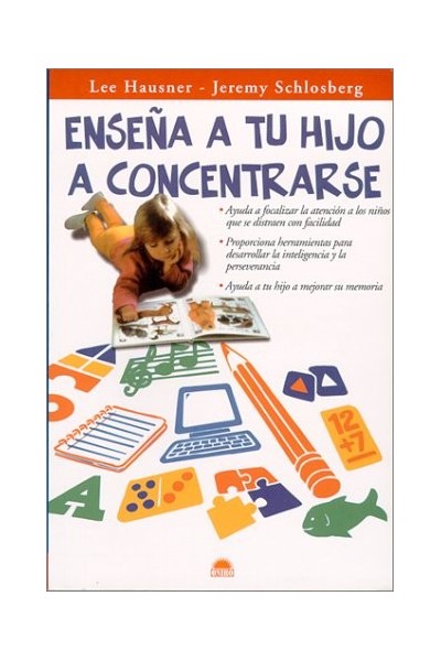 ENSEÑA A TU HIJO A CONCENTRARSE